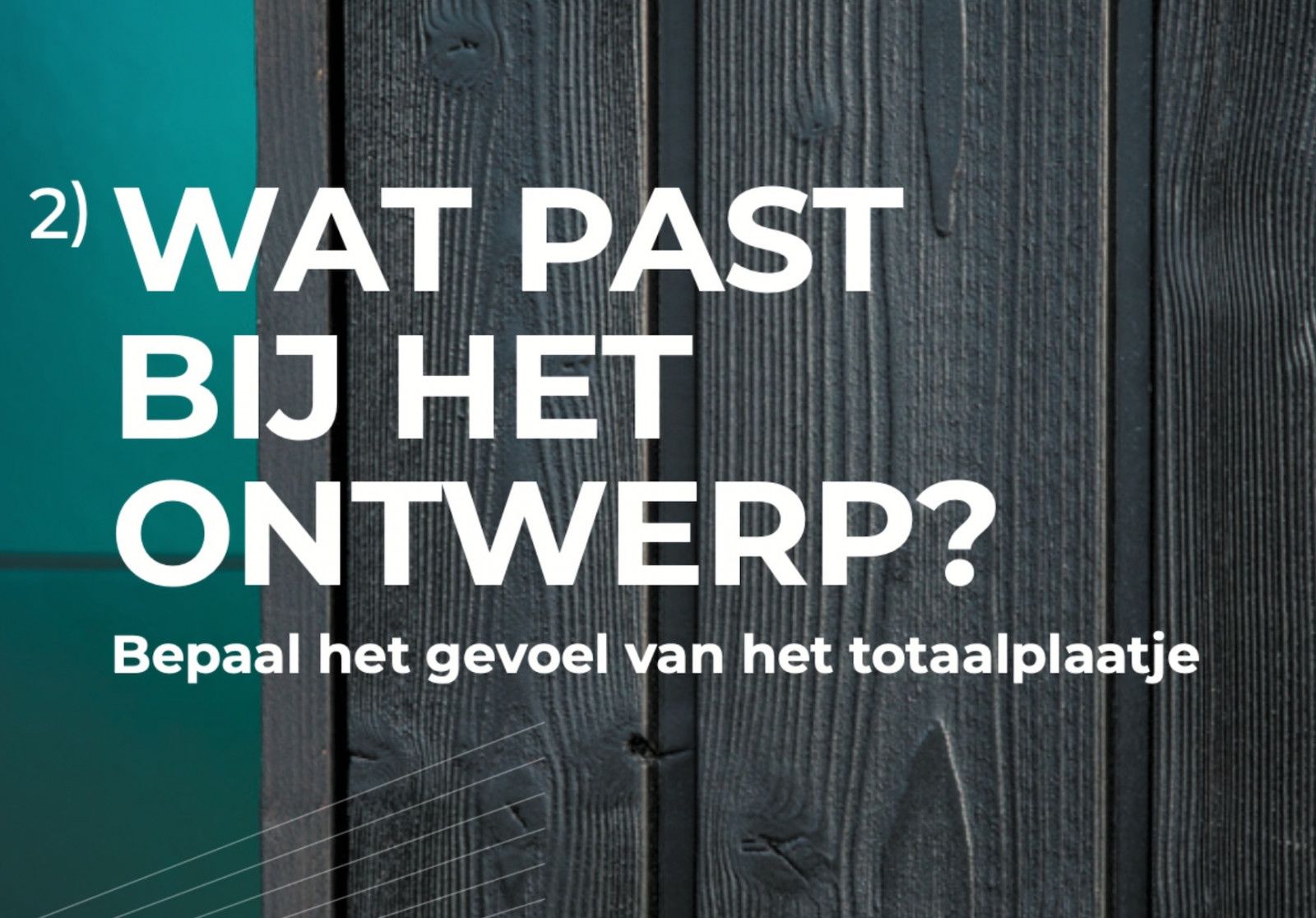 bepaal het totaalplaatje bepaal het totaalplaatje