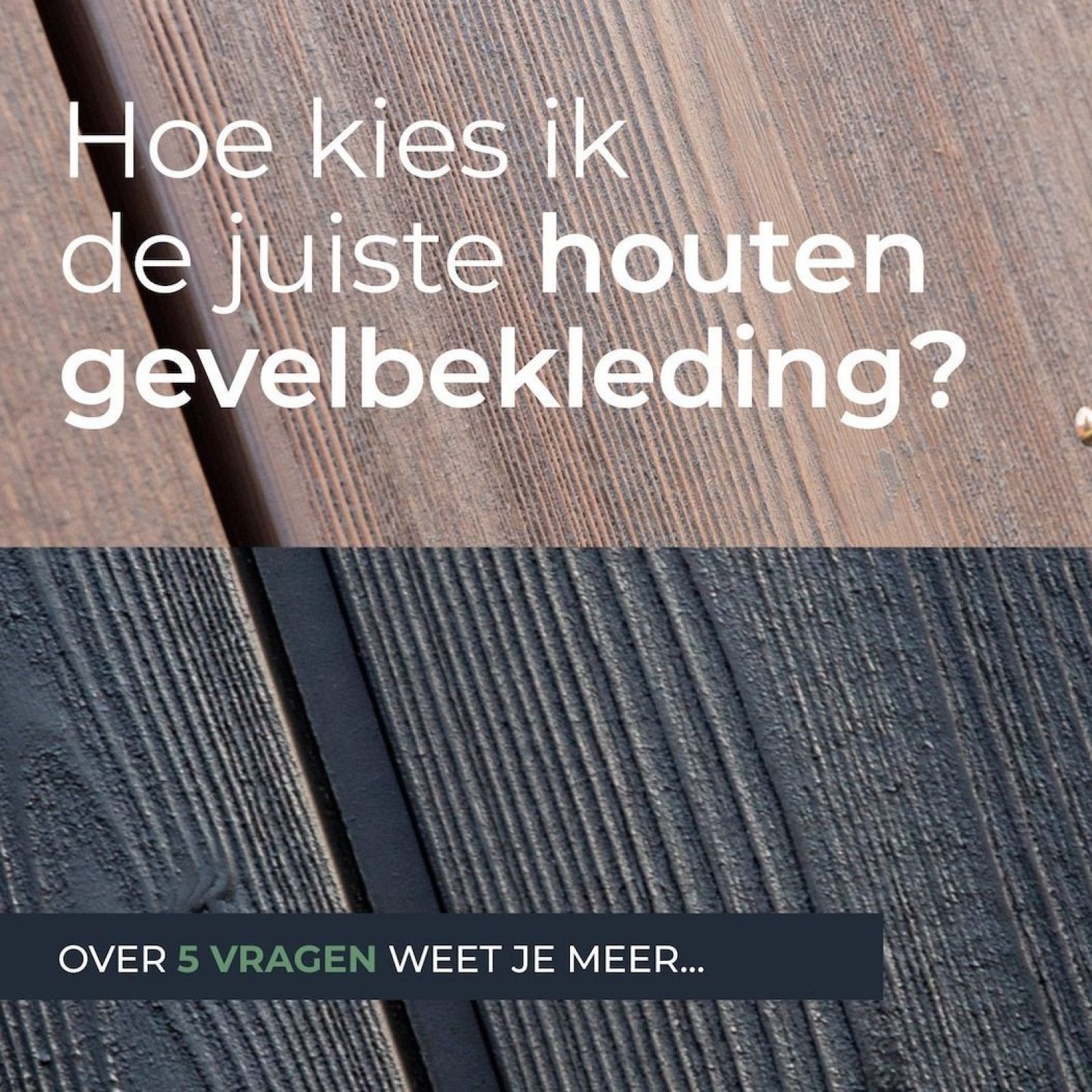 Houten gevelbekleding kiezen Houten gevelbekleding kiezen